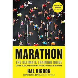 Marathon, Revised and Updated 5th Edition: The Ultimate Training Guide: Advice,